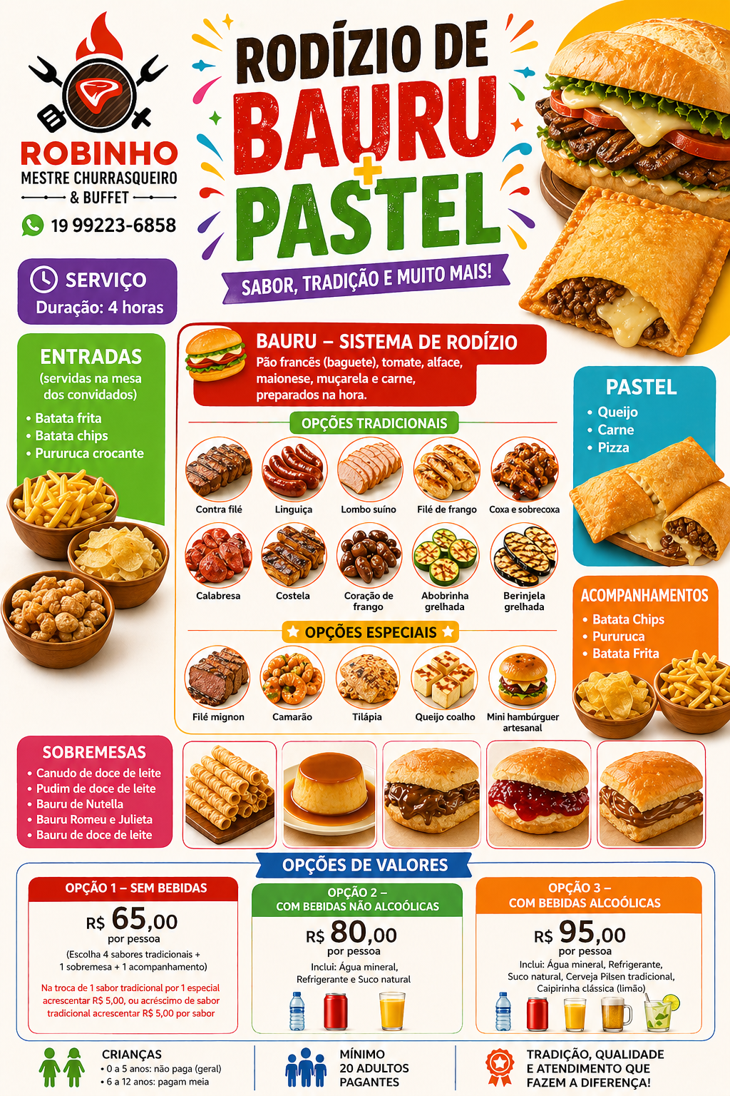 Rodízio de Bauru e Pastel